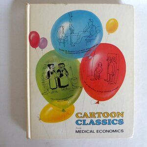 VINTAGE 1963 CARTOON CLASSICS FROM MEDICAL ECONOMIC HARD COVER HUMOR BOOK